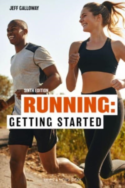 Running: Getting Started : Sixth Edition, Paperback / softback Book