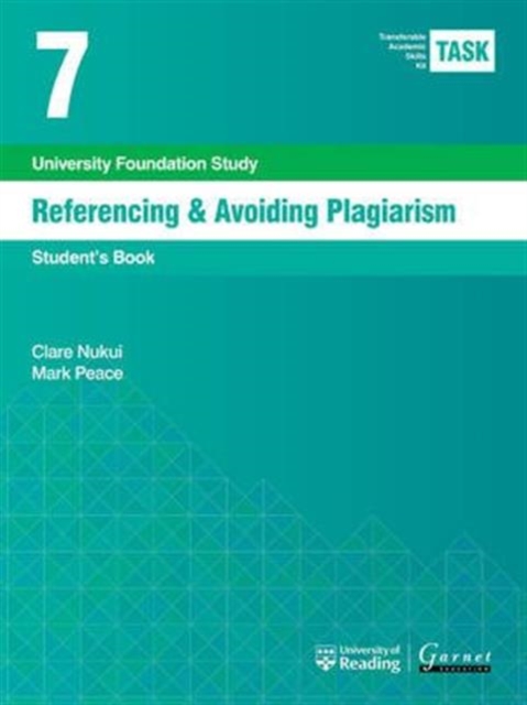 TASK 7 Referencing & Avoiding Plagiarism (2015) - Student's, Board book Book