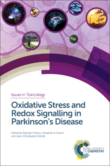 Oxidative Stress and Redox Signalling in Parkinson's Disease, Hardback Book