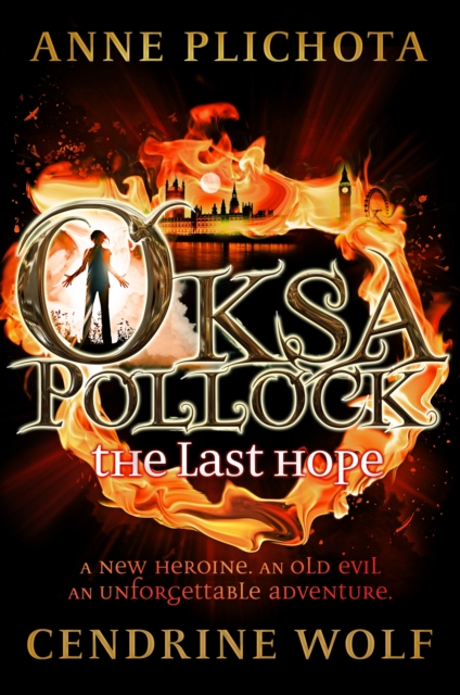 Oksa Pollock: The Last Hope, Hardback Book