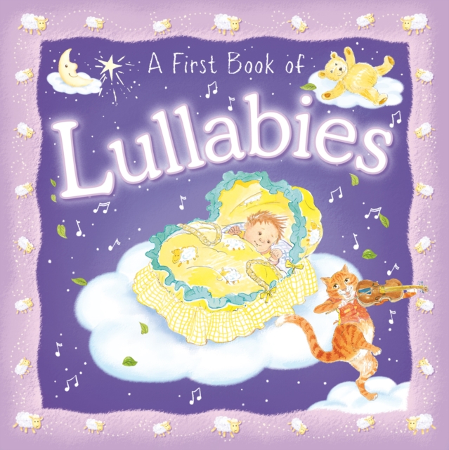 A First Book of Lullabies, Board book Book