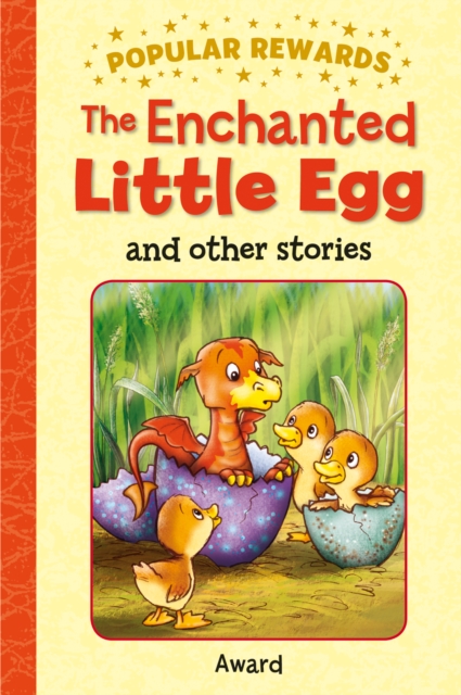 The Enchanted Little Egg, Hardback Book