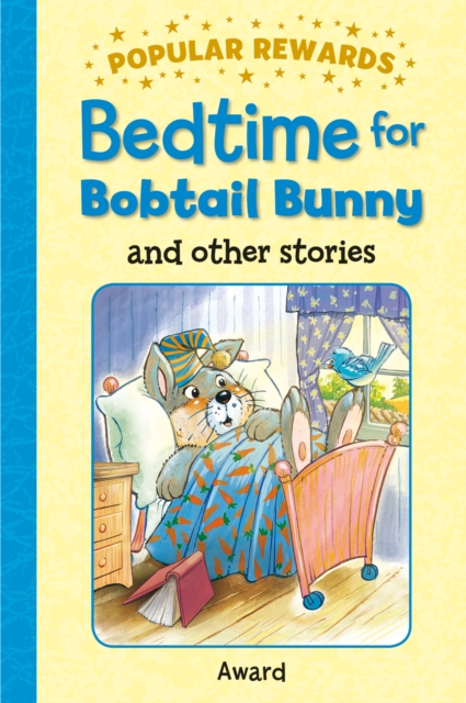 Bedtime for Bobtail Bunny, Hardback Book