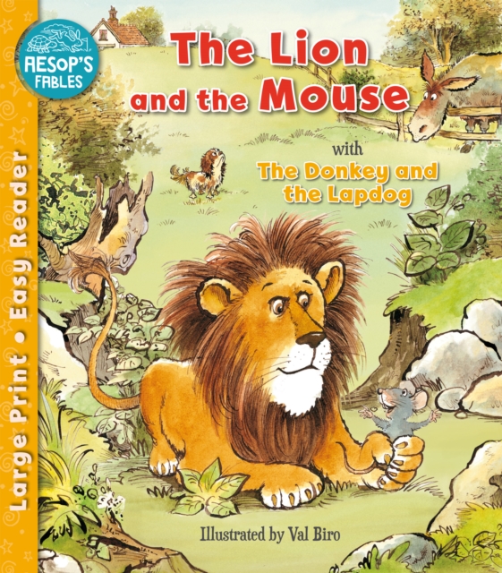 The Lion and the Mouse & The Donkey and the Lapdog, Paperback / softback Book