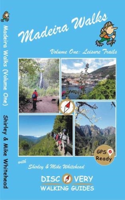 Madeira Walks: Volume One, Leisure Trails, Paperback / softback Book