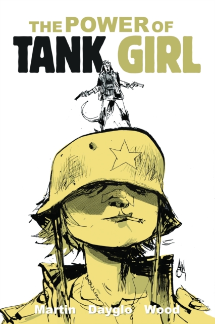 Tank Girl: The Power Of Tank Girl, Paperback / softback Book