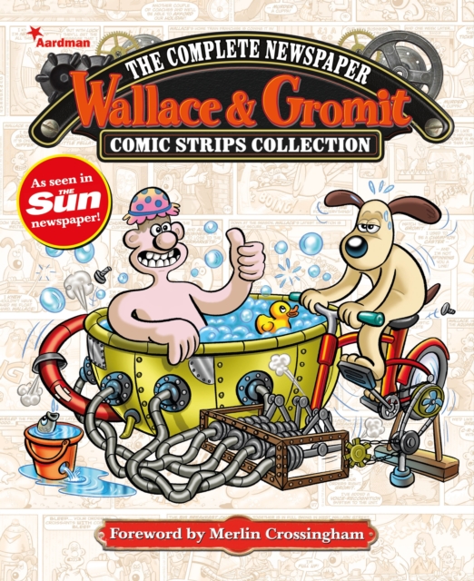 Wallace & Gromit: The Complete Newspaper Strips Collection Vol. 4, Hardback Book