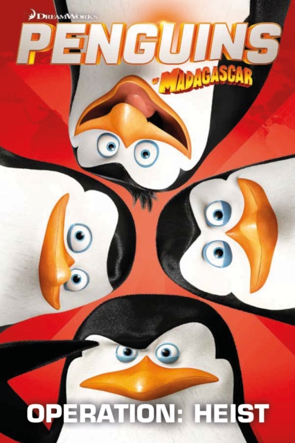 Penguins Of Madagascar: Operation Heist, Paperback / softback Book