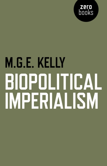 Biopolitical Imperialism, Paperback / softback Book