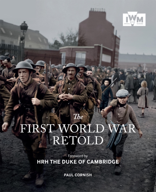 The First World War Retold, EPUB eBook