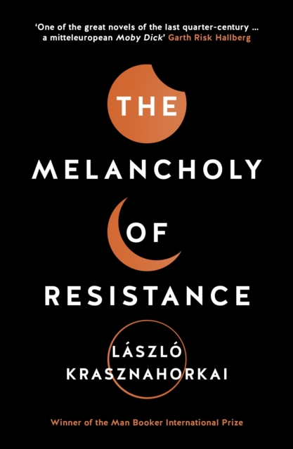 The Melancholy of Resistance, EPUB eBook