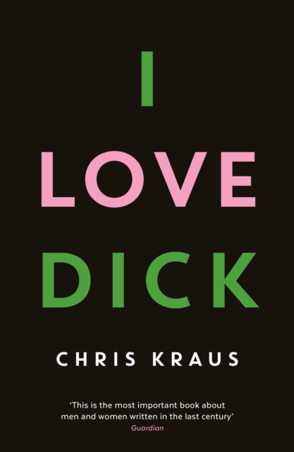 I Love Dick, EPUB eBook