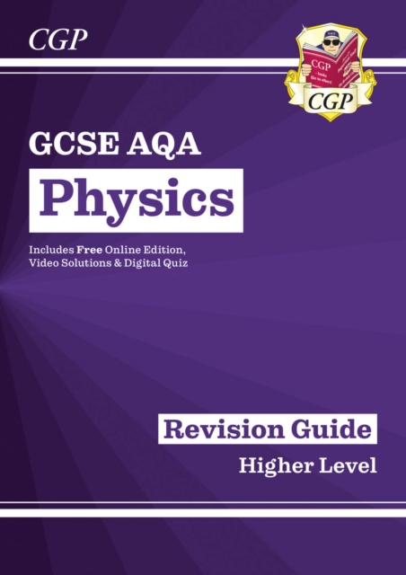 GCSE Physics AQA Revision Guide - Higher includes Online Edition, Videos & Quizzes, Multiple-component retail product, part(s) enclose Book