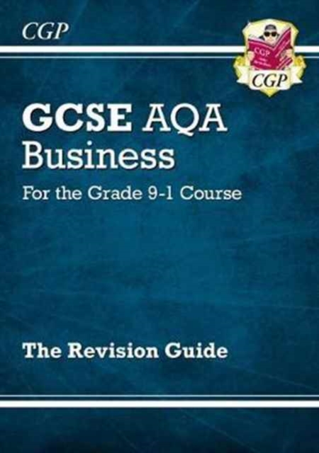 New GCSE Business AQA Revision Guide (with Online Edition, Videos & Quizzes), Multiple-component retail product, part(s) enclose Book