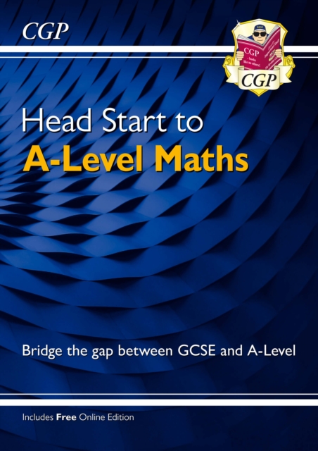 Head Start to A-Level Maths (with Online Edition), Multiple-component retail product, part(s) enclose Book