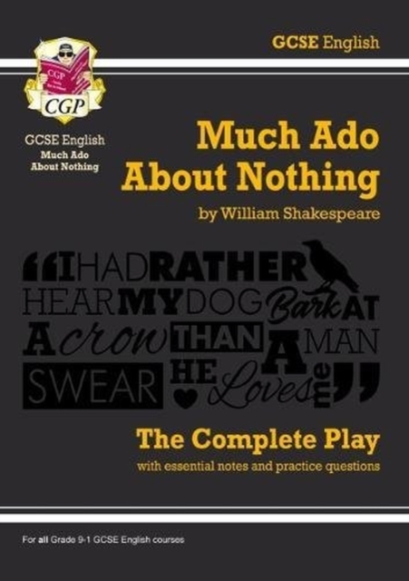 Much Ado About Nothing - The Complete Play with Annotations, Audio and Knowledge Organisers, Paperback / softback Book