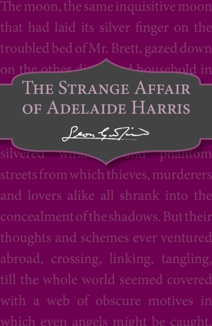 The Strange Affair of Adelaide Harris, Paperback / softback Book