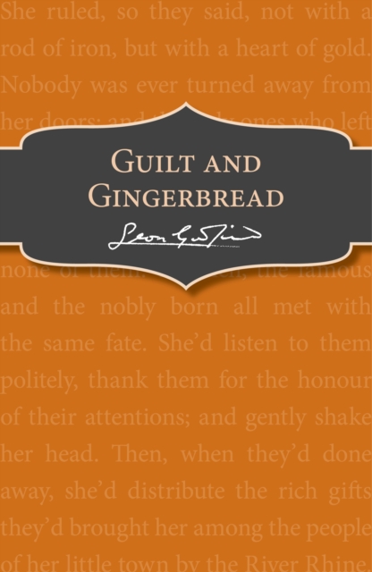 Guilt and Gingerbread, Paperback / softback Book
