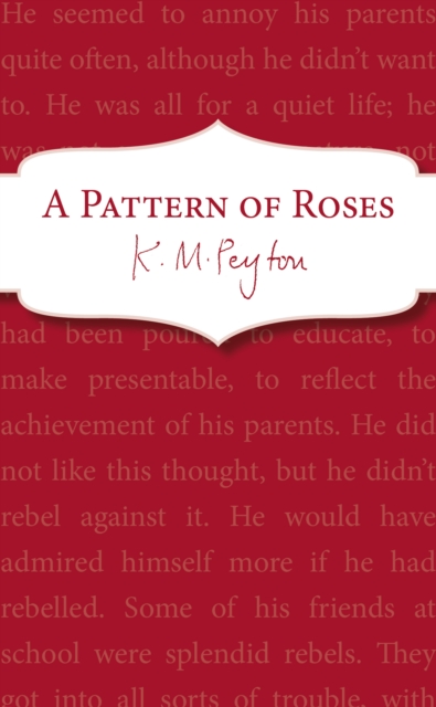 A Pattern Of Roses, Paperback / softback Book