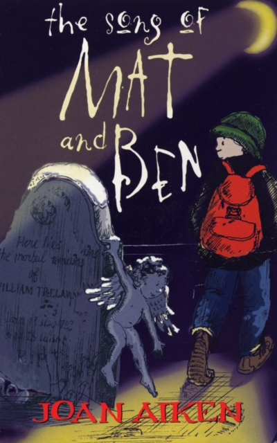 The Song Of Mat And Ben, Paperback / softback Book