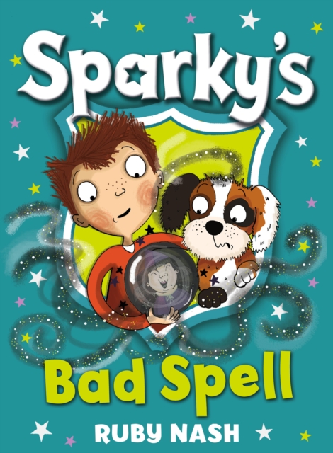 Sparky's Bad Spell, Paperback / softback Book