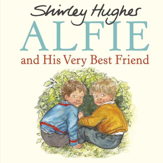 Alfie and His Very Best Friend, Paperback / softback Book