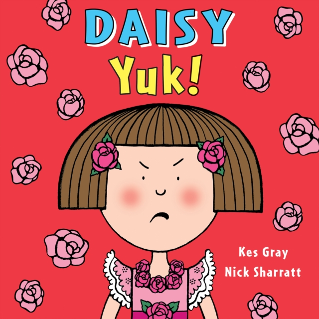 Daisy: Yuk!, Paperback / softback Book
