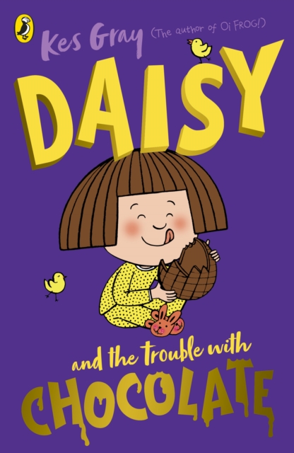 Daisy and the Trouble with Chocolate, Paperback / softback Book