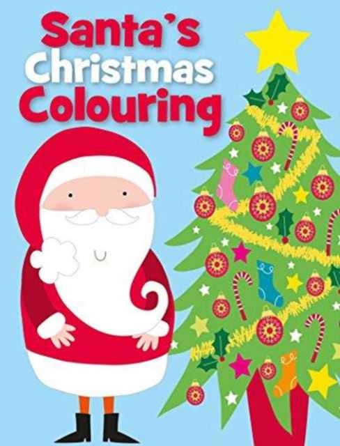 Santa's Christmas Colouring, Paperback Book