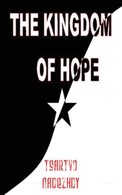 The Kingdom Of Hope, Paperback / softback Book