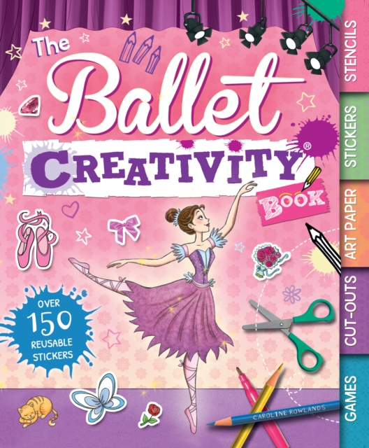 The Ballet Creativity Book, Spiral bound Book