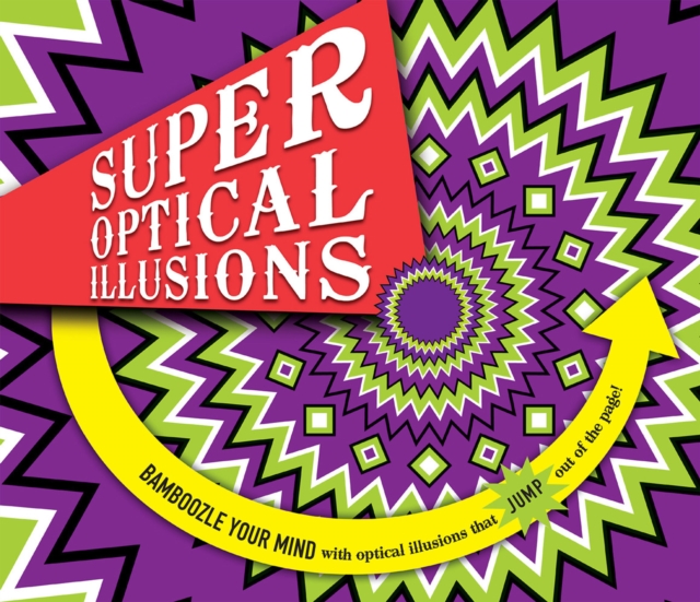 Super Optical Illusions, Paperback / softback Book