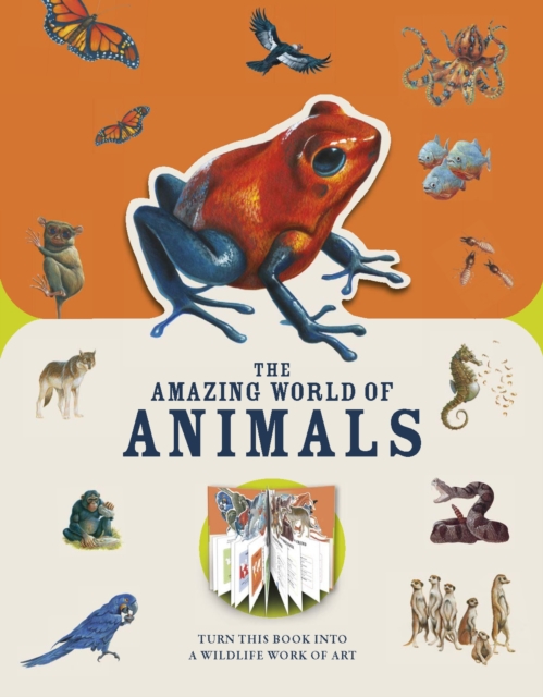 Paperscapes: The Amazing World of Animals : Turn This Book Into a Wildlife Work of Art, Hardback Book