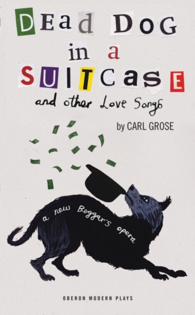 Dead Dog in a Suitcase (and Other Love Songs), Paperback / softback Book