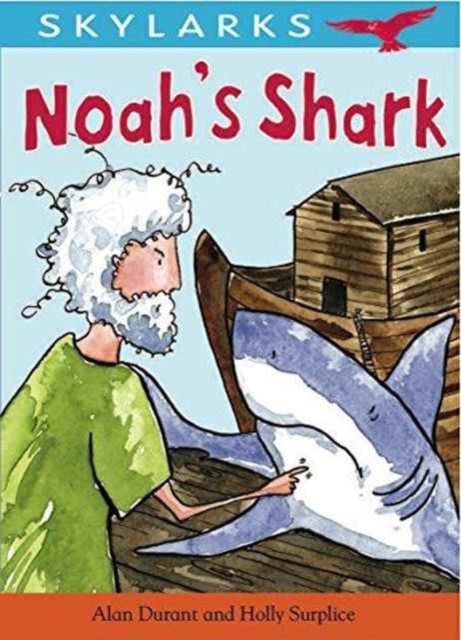 Skylarks: Noah's Shark, Paperback / softback Book