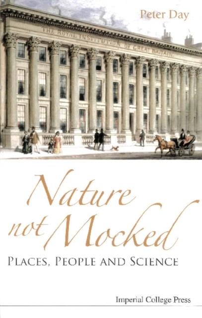 Nature Not Mocked: Places, People And Science, PDF eBook