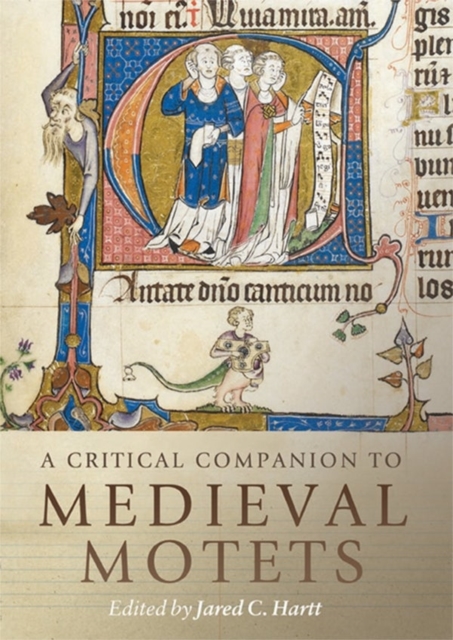 A Critical Companion to Medieval Motets, Hardback Book