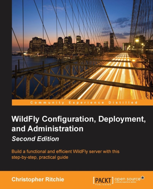 WildFly Configuration, Deployment, and Administration -, Electronic book text Book