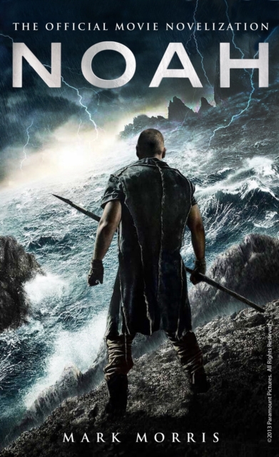 Noah : The Official Movie Novelization, Paperback / softback Book