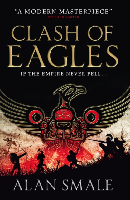 Clash of Eagles (The Hesperian Trilogy  #1), Paperback / softback Book