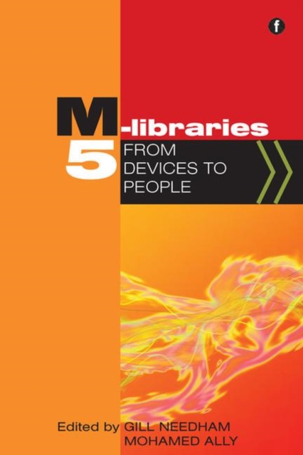 M-Libraries 5 : From devices to people, Paperback / softback Book