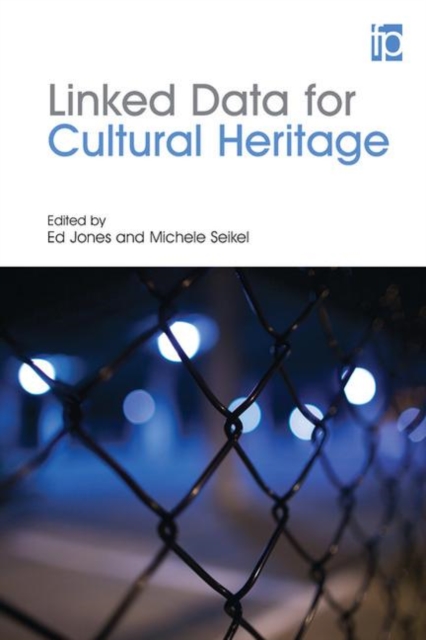 Linked Data for Cultural Heritage, Paperback / softback Book