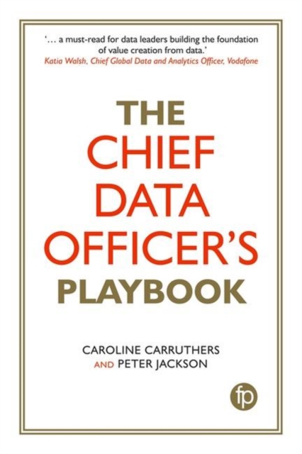 The Chief Data Officer's Playbook, Hardback Book