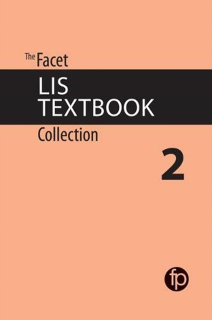 The Facet LIS Textbook Collection 2, Paperback / softback Book