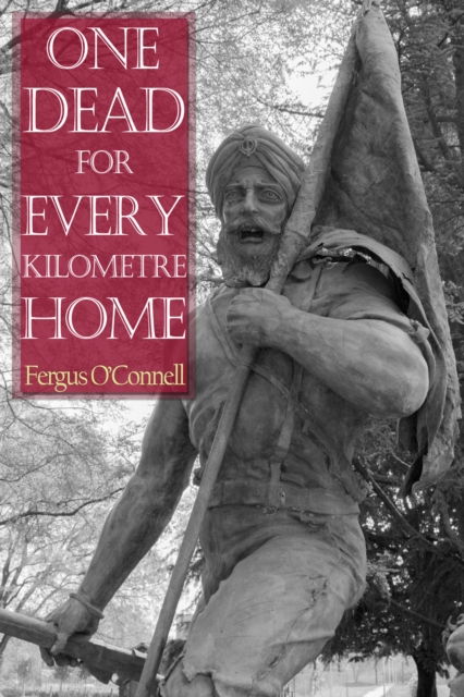 One Dead for Every Kilometre Home, EPUB eBook