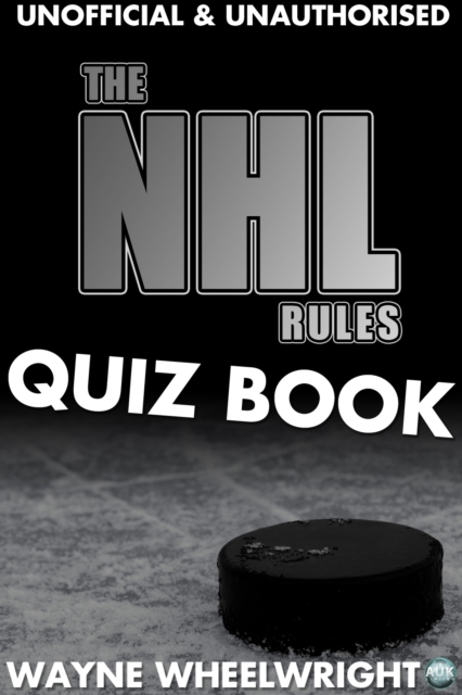 The NHL Rules Quiz Book, EPUB eBook