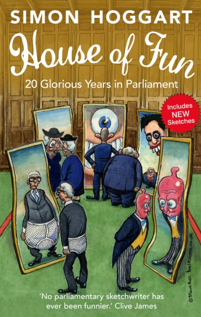 House of Fun : 20 Glorious Years in Parliament, EPUB eBook