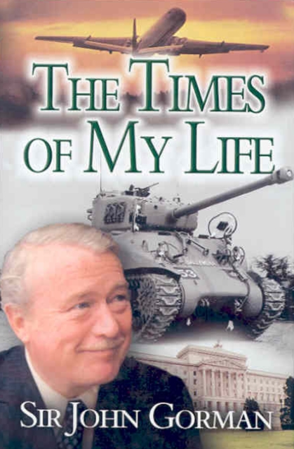 Sir John Gorman: The Times of My Life, EPUB eBook