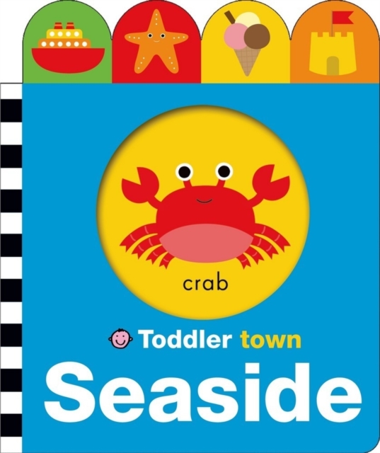 Seaside : Toddler Town, Board book Book