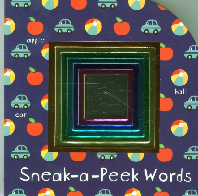 Sneak-a-Peek Words : Sneak a Peek, Hardback Book